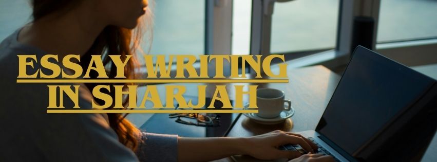 Essay Writing in Sharjah